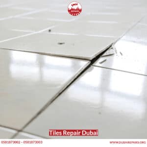 Tiles Repair Dubai