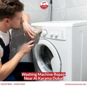 Washing Machine Repair Near Al Karama Dubai 