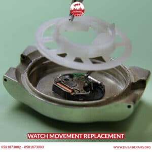Watch Movement Replacement Dubai