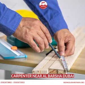 Carpenter Near Al Barsha Dubai