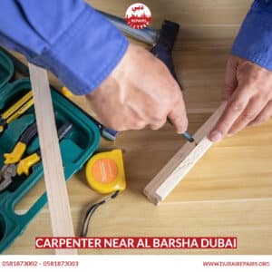 Carpenter Near Al Barsha Dubai
