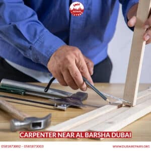 Carpenter Near Al Barsha Dubai