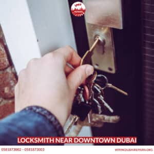 Professional Locksmith Service Downtown Dubai