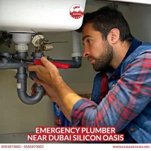 Emergency Plumber Near Dubai Silicon Oasis