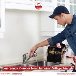 Emergency Plumber Near Jumeirah Village Triangle