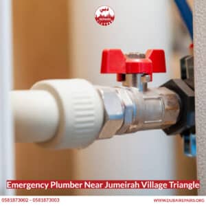 Emergency Plumber Near Jumeirah Village Triangle