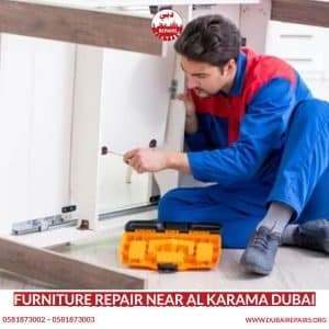 Furniture Repair Near Al Karama Dubai
