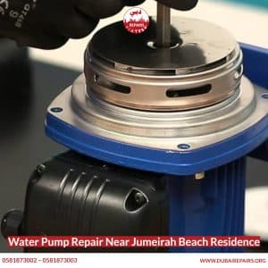 Water Pump Repair Near Jumeirah Beach Residence