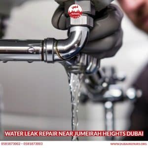 Water Leak Repair Near Jumeirah Heights Dubai