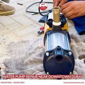 Water Pump Repair Near Downtown Dubai