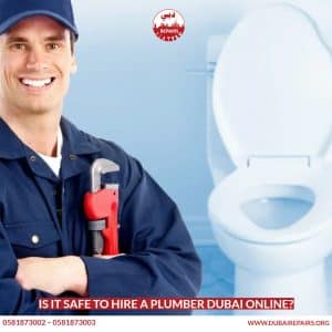 Is it safe to hire a plumber Dubai online