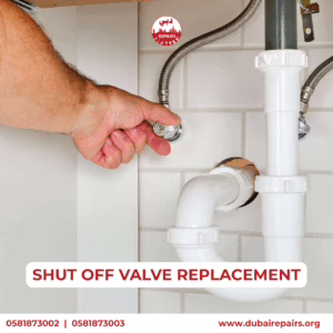 SHUT OFF VALVE REPLACEMENT