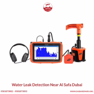 Water Leak Detection Near Al Safa Dubai