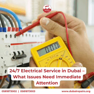 247 Electrical Service in Dubai
