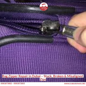Bag Zipper Repair in Dubai – Stuck, Broken & Misaligned Zips
