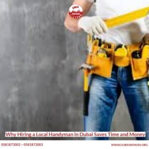 Local handyman service technician working in Dubai home