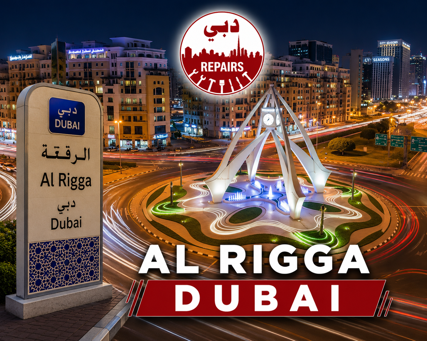 Al Rigga Dubai repair services